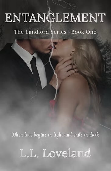 Entanglement by L.L. Loveland