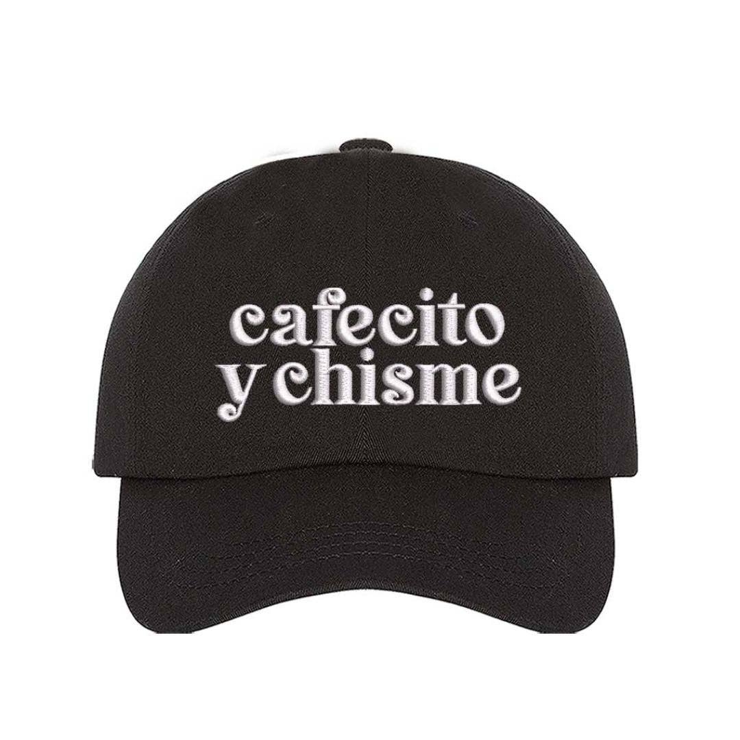 Cafecito y Chisme Embroidered Baseball Hat