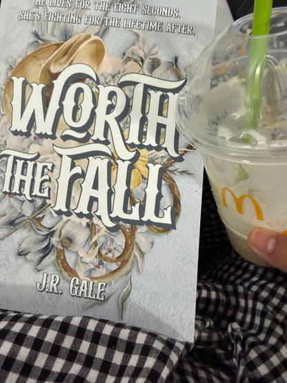 Worth the fall by J.R. Gale